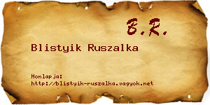 Blistyik Ruszalka névjegykártya